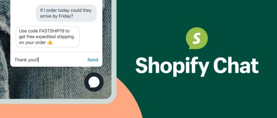 Shopify上线本地聊天功能 同消费者实时对话_跨境电商_电商之家